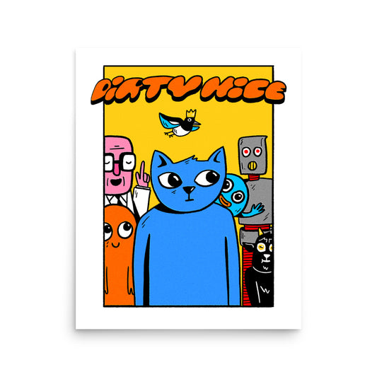 Dirty Nice "Ensemble" Print