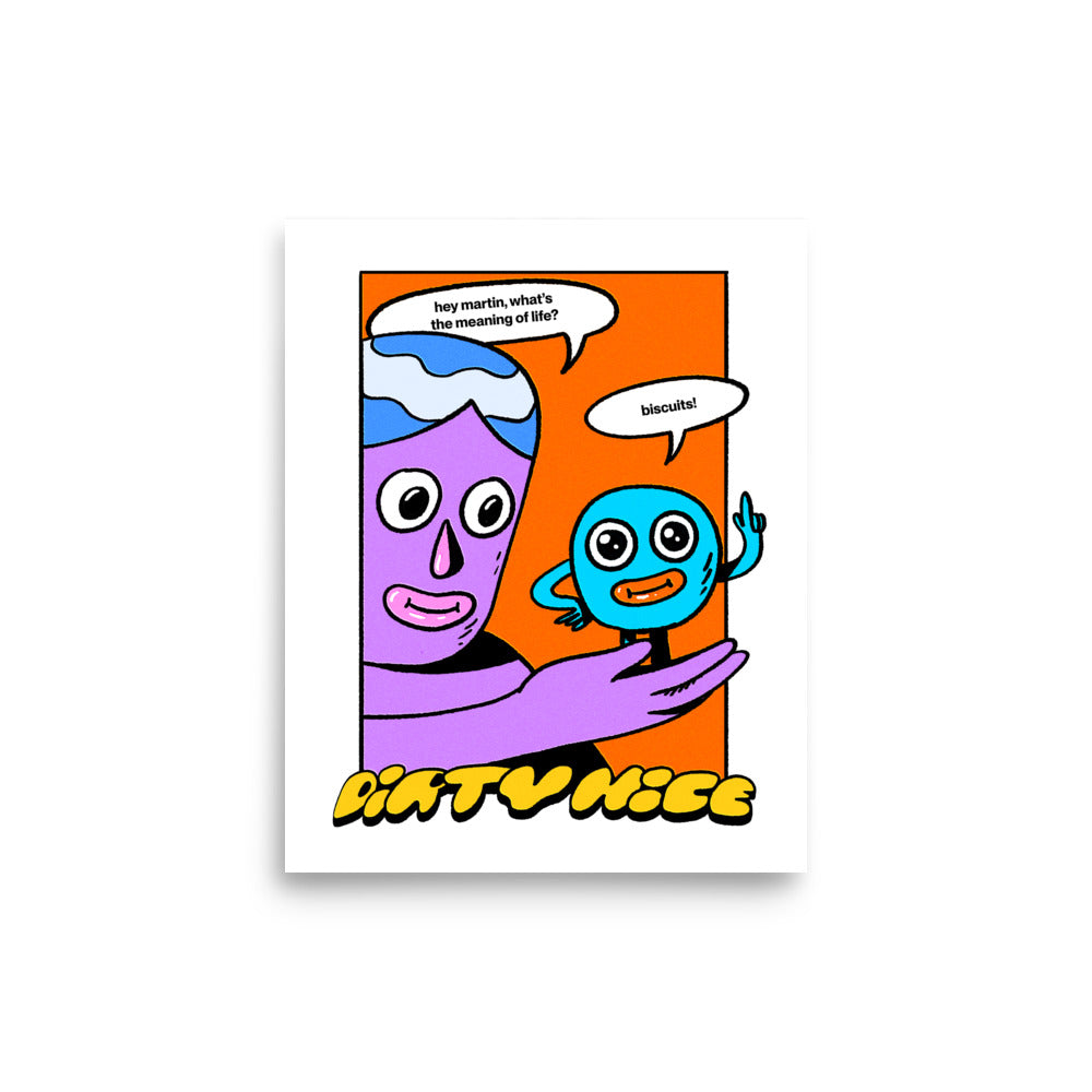 Martin "Meaning Of Life" Print